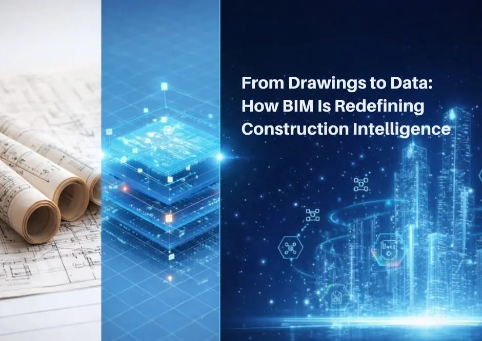 From Drawings to Data: How BIM Is Redefining Construction Intelligence